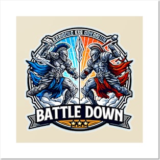 Battle Down Posters and Art